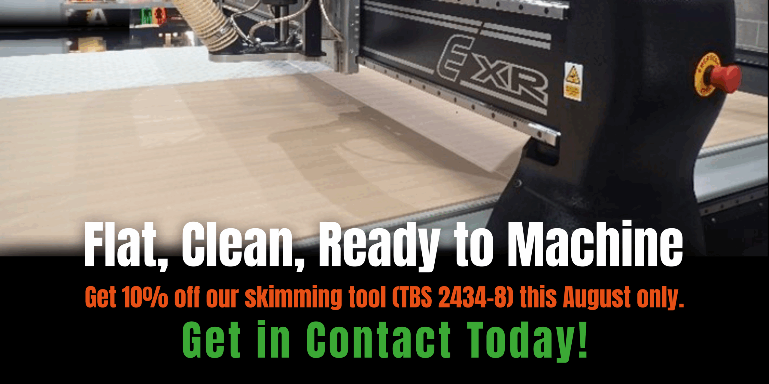Complete CNC Solutions - Flat, Clean, Ready To Machine